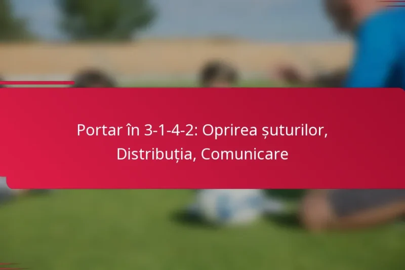 Portar în 3-1-4-2: Oprirea șuturilor, Distribuția, Comunicare