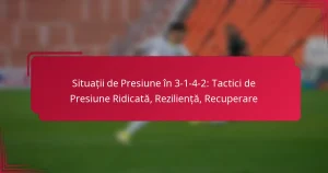 Read more about the article Situații de Presiune în 3-1-4-2: Tactici de Presiune Ridicată, Reziliență, Recuperare
